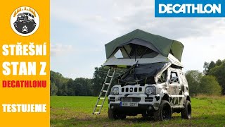 Test: Střešní stan Quechua MH-500 Fresh&Black pro 2 osoby | Autostan z Decathlonu | OFF TOUR Test