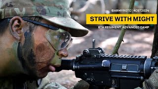 Strive With Might | 8th Regiment, Advanced Camp | CST 2024