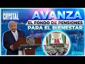 La cmara de diputados da luz verde al fondo de pensiones para el bienestar  crystal mendivil