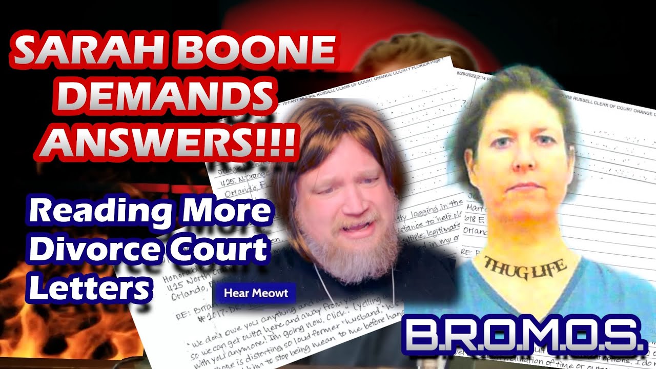 Sarah Boone Divorce Court Letters Part 2 + Lorne Armstrong at the End BROMOS Episode 8 