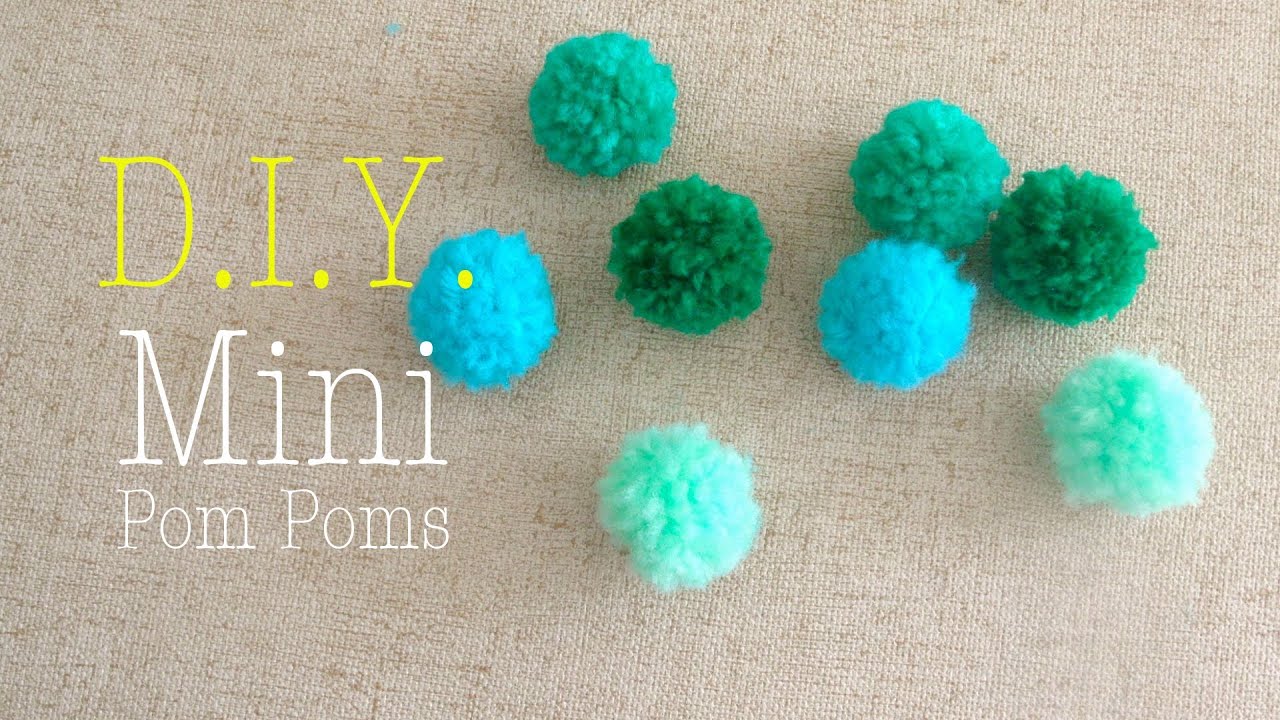 How Make Mini Yarn Pom Poms Easy DIY - YouTube