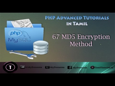 PHP Advanced Tutorial in Tamil 67  MD5 Encryption Method