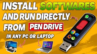 How to Install any Software in Pen Drive and Run Directly from Pendrive in any PC or laptop 2024🤯🌟⚡