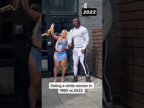 Dating a white woman in 1960 vs in 2022 #shorts #viral