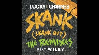 Lucky Charmes (Feat. Wiley) - Skank Skank Out (Dj Q Remix)