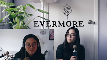 evermore (Taylor Swift ft. Bon Iver Cover)