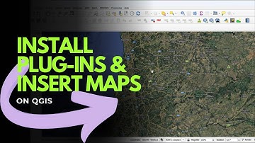 How to install a plug in and insert a map on QGIS software