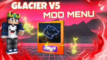 GLACIER Client V5 FOR MCPE 1.21+ ( MOD MENU, FPS BOOST ) lag fix