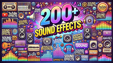 200+ Sound Effects 2025 | No Copyright music