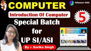 Computer Classes For SI and ASI  | Target Batch For UP SI/ASI | Class-5 | By Sarika Singh