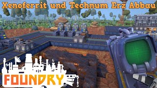 Xenoferrite and Technum Ore Mining, Future-Oriented Construction | Foundry Guide (German)