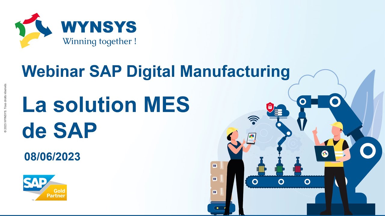 Webinar - Démonstration interactive de la solution MES de SAP