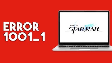 Honkai Star Rail Error 1001-1 (Fix)