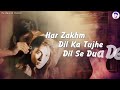 Har Zakhm Dil ka Tujhe Dil Se Dua De Kumar Sanu Song Mp3 Song