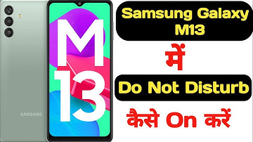 How to enable Do not disturb mode in Samsung galaxy m13 || Samsung galaxy m13 do not disturb ||