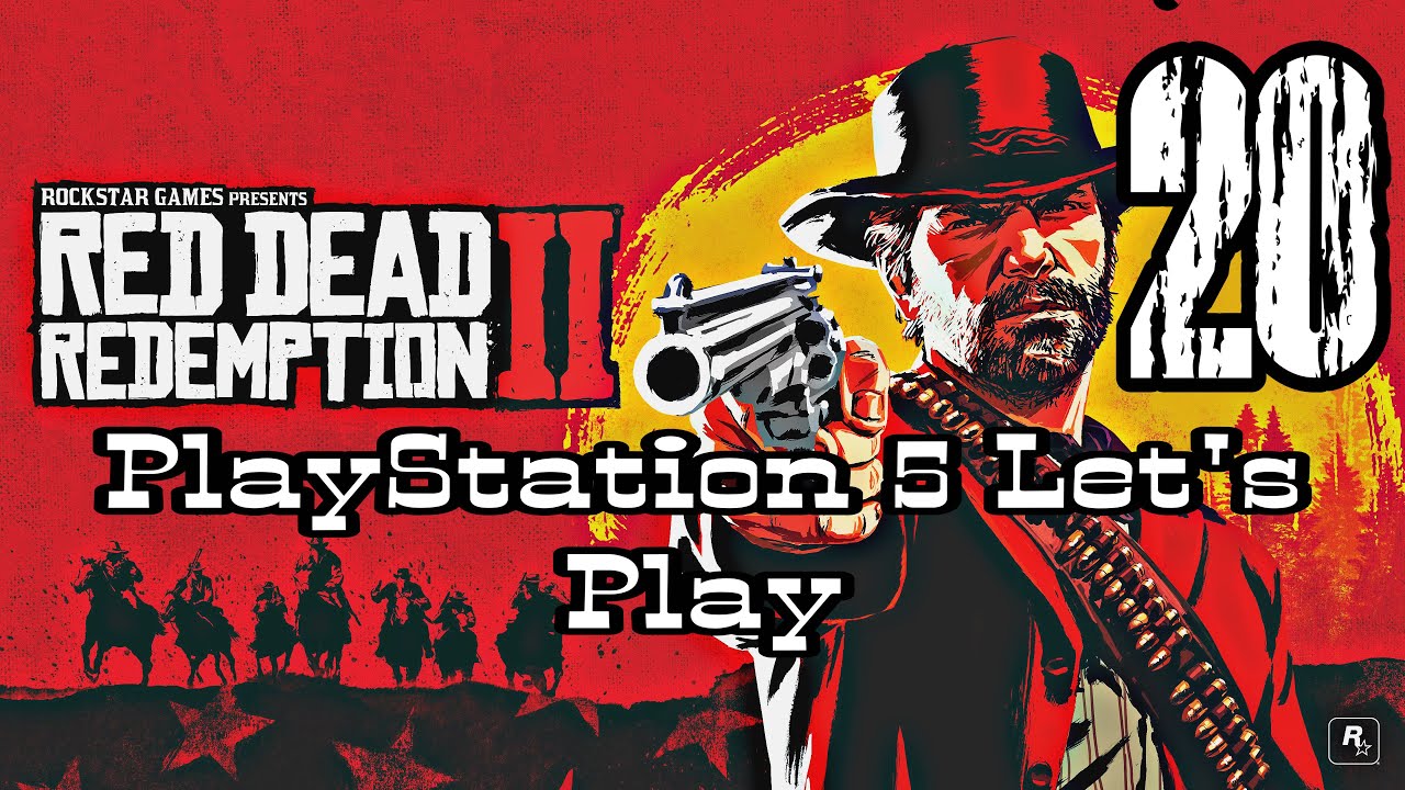 Red Dead Redemption 2 - Let's Play Episode 20 - YouTube