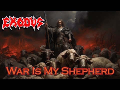 War Is My Shepherd by Exodus - lyrics as images generated by an AI