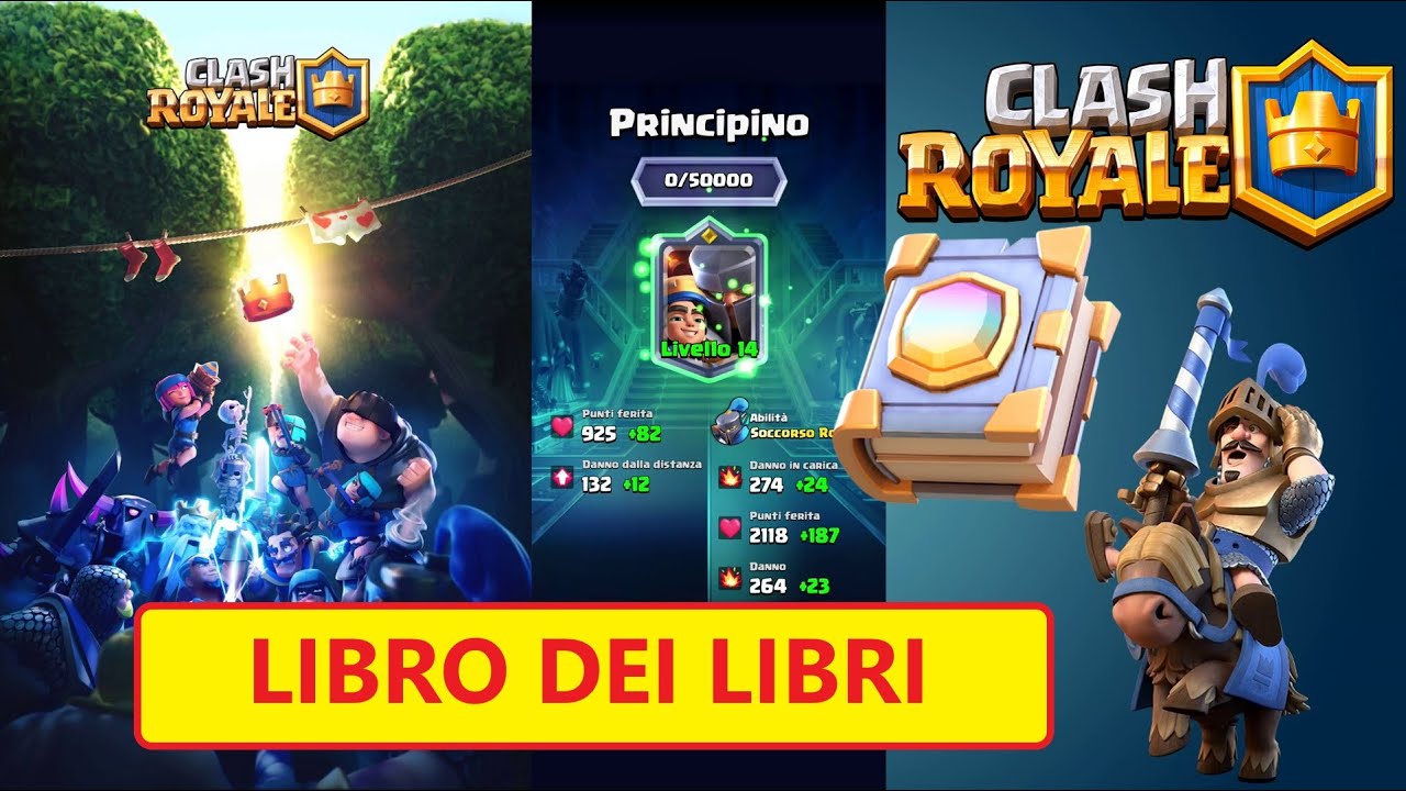 PRINCIPINO LIVELLO 14 CON IL LIBRO DEI LIBRI!! - CLASH ROYALE - YouTube