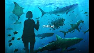Chillout Mix 1 – [chill / lofi / hiphop / GREEN ASSASSIN DOLLAR / 舐達麻]