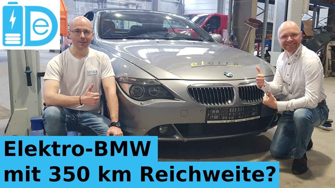 6-er BMW Elektroumbau von Elerra - Umrüstung von Verbrenner- auf  Elektroautos in Erfurt - YouTube