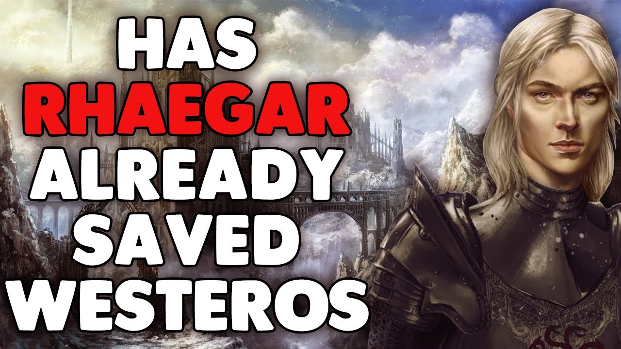 Has Rhaegar Targaryen Already SAVED Westeros!? Game of 