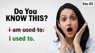 Day 25 | USED TO | Modal Verb | English Mastery Course | Basic Grammar Course