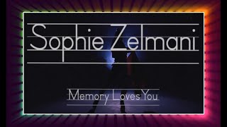 Sophie Zelmani  - Memory Loves You (2007) lyrics