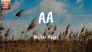 AA - Walker Hayes (Lyrics) chords