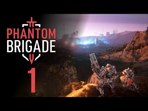 Вернуть свой дом 🤖 Прохождение Phantom Brigade #1