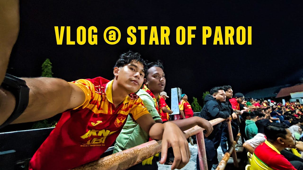 VLOG SELANGOR VS NEGERI SEMBILAN (PIALA MALAYSIA) 