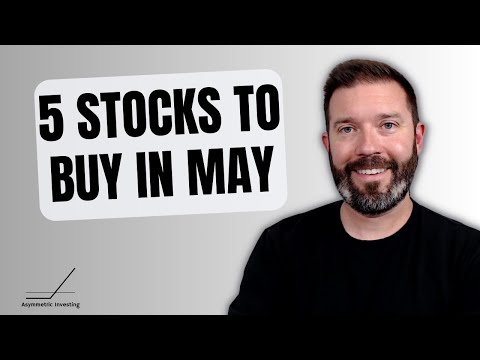 My Top 5 Stocks to Buy In May