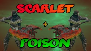 Scarlet + Poison | Elden Ring | Pvp\/Invasions