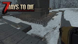 7 Days To Die Alpha15 #27 - КРЕПОСТЬ, НАЧАЛО! 7 Days To Die Alpha15 #27 - КРЕПОСТЬ, НАЧАЛО!