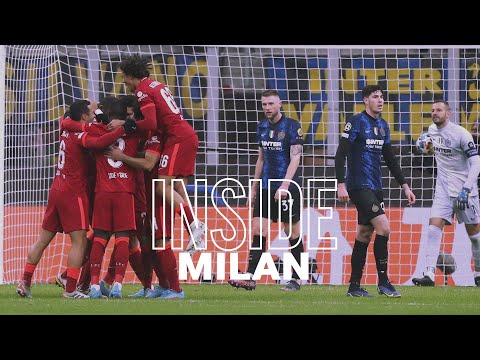 Inside Milan: Inter 0-2 Liverpool | Pitchside view of the Reds' first-leg win