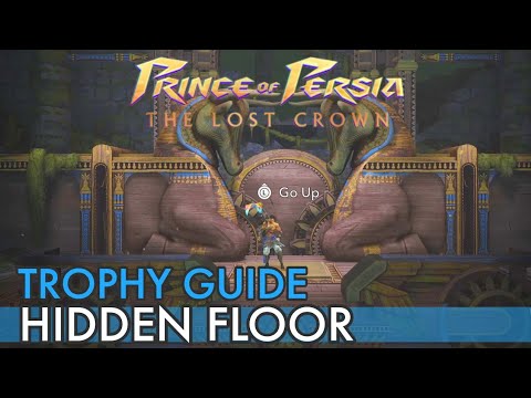 Prince of Persia The Lost Crown - Hidden Floor Trophy Guide
