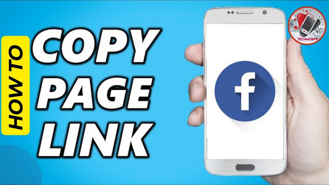 Facebook Copy Link How to Copy Link of Facebook Page! 2024 || TechMob99 - YouTube
