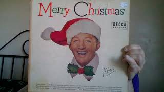 Bing Crosby:  White Christmas