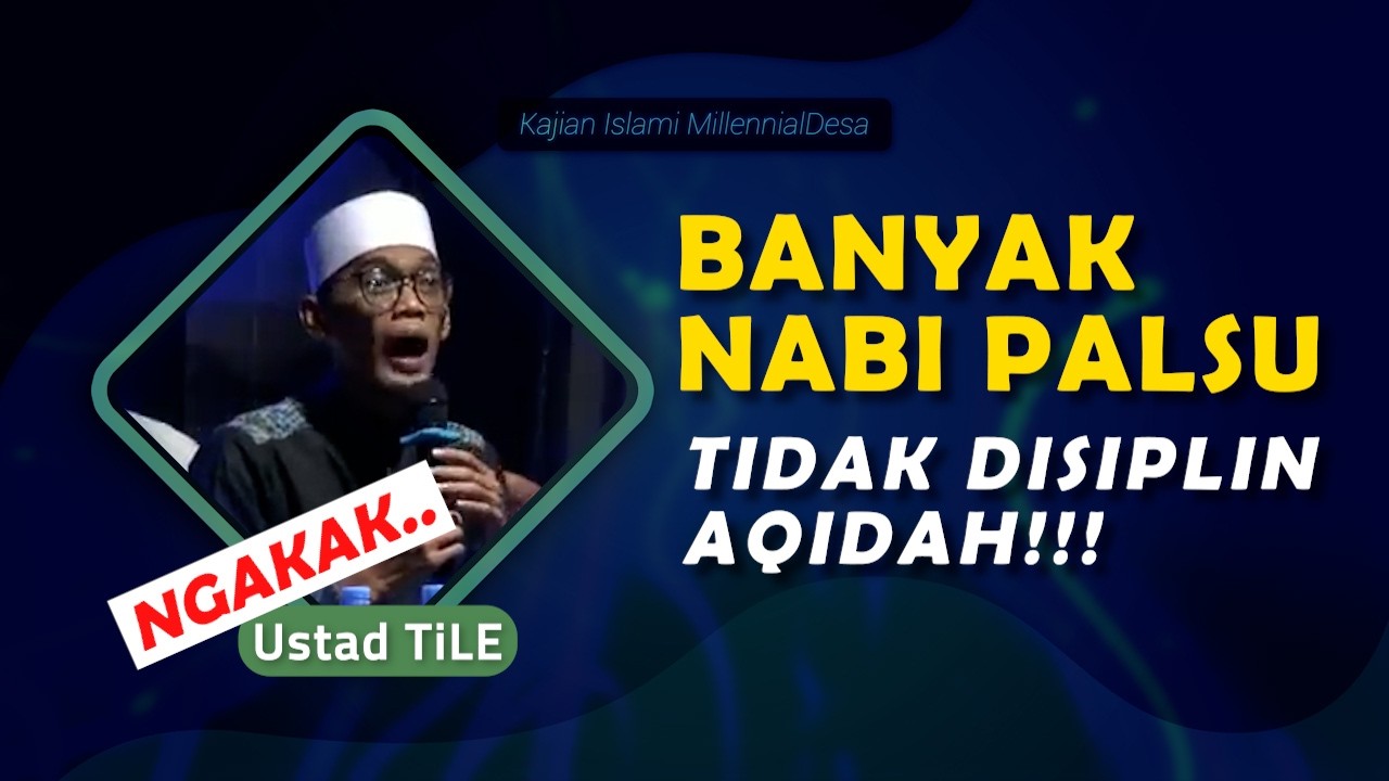 NABI PALSU LUCU FULL NGAKAK - Ustad TILE Betawi