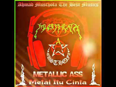 METALLIC ASS - Metal Itu Cinta (Thrash Metal Jogjakarta)