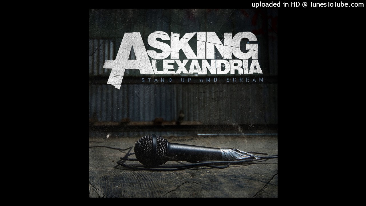 Asking Alexandria - The Final Episode (Let's Change The Channel) [Instrumental]