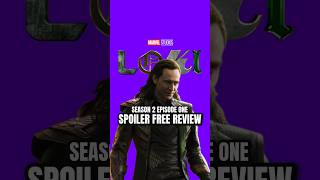 SPOILER FREE REVIEW LOKI SEASON 2 ~ Episode 1 #shorts