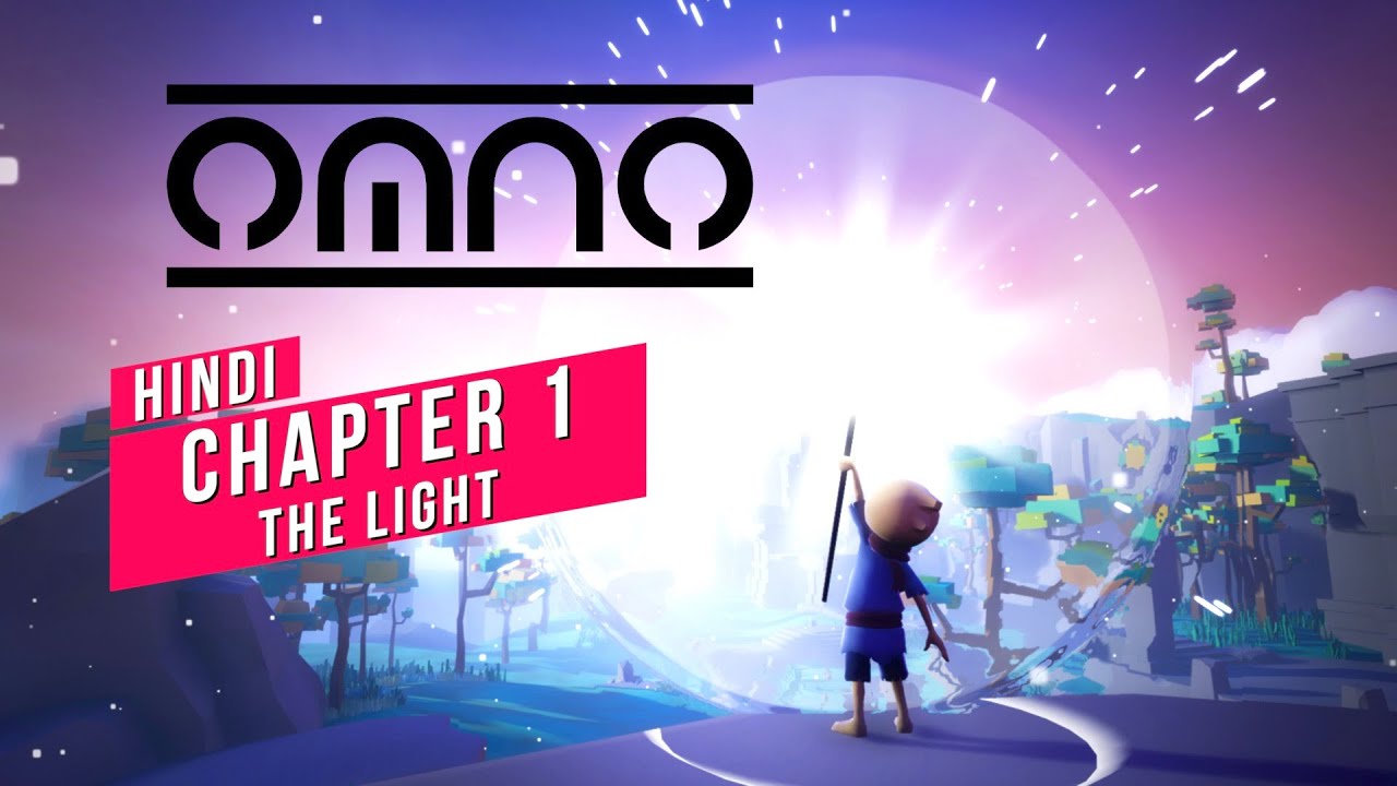 OMNO | Gameplay Walkthrough | HINDI | Chapter 1