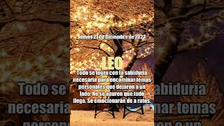 21 Diciembre 2023 HOROSCOPO LEO HOY ALGO PUEDE CAMBIAR ❤️ AMOR ❤️ SUERTE ✅ tarot horoscopo leo
