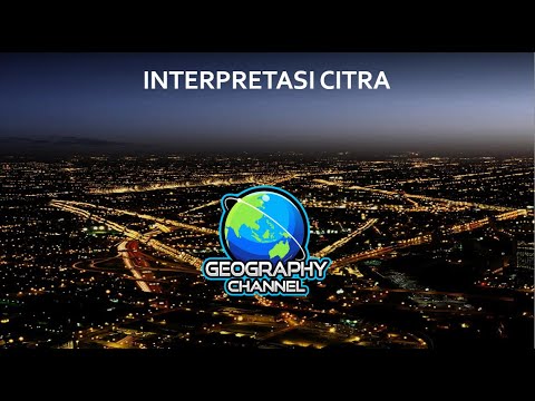 Interpretasi Citra Penginderaan Jauh