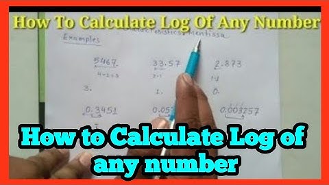 How to find log value of any number ||in hindi//in english{Science maths}