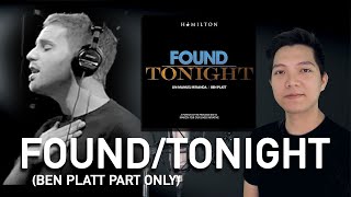 Found/Tonight (Ben/Evan Part Only - Karaoke) - Hamilton/Dear Evan Hansen