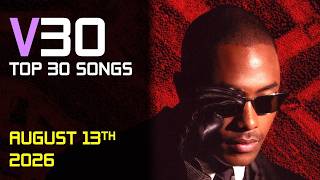 Top 30 Songs of the Week - August 13, 2026 | V30