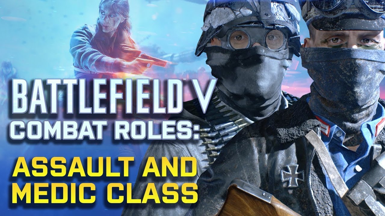 What Class Should You Play in Battlefield V