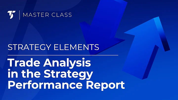 Trade Analysis in the Strategy Performance Report