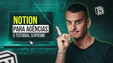 Notion para Agências de Marketing: Curso Completo